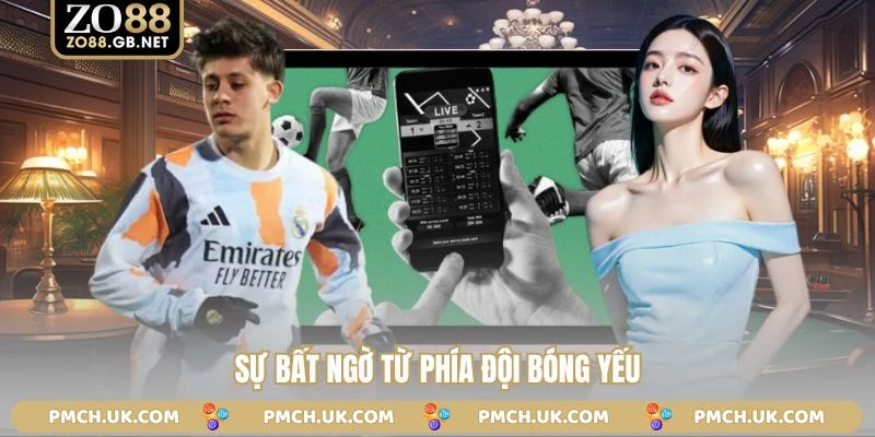 Sự bất ngờ từ phía đội bóng yếu